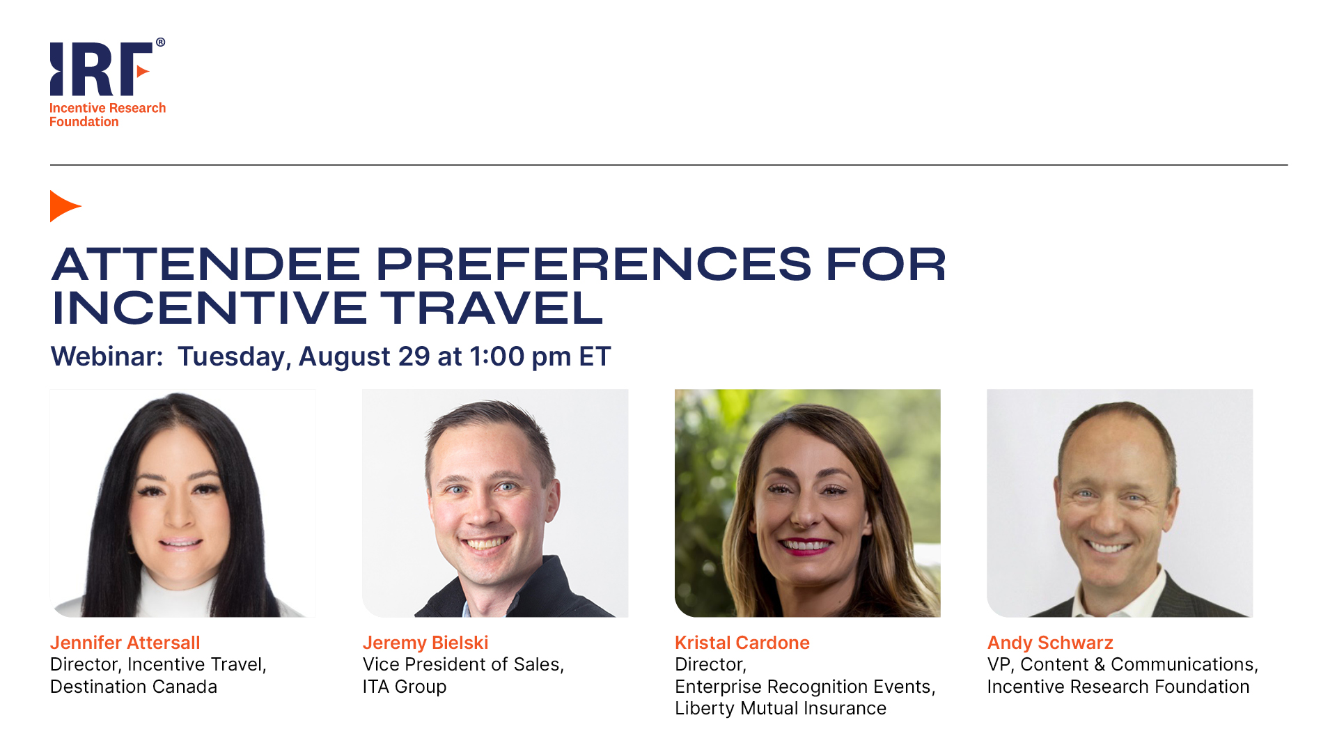 IRF Webinar: Attendee Preferences for Incentive Travel
