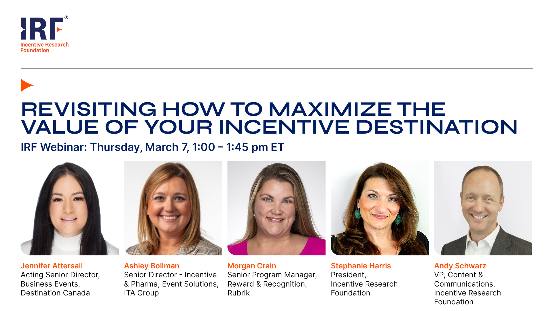 IRF Webinar: Revisiting How to Maximize the Value of Your Incentive Destination 
